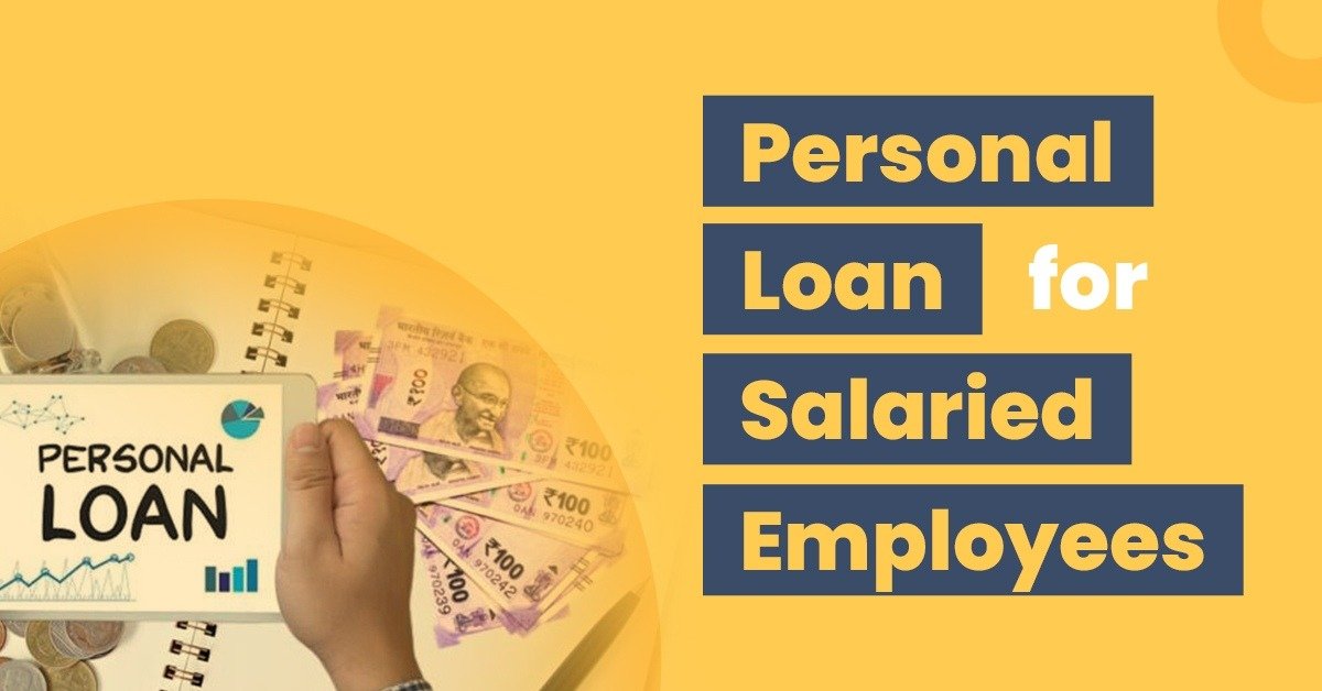 Best Personal Loan for Salaried Employees in India